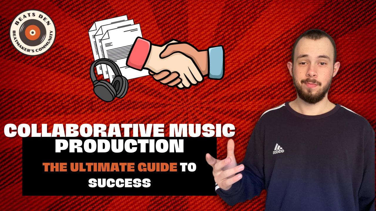 thumbnail saying "Collaborative Music Production - The Ultimate Guide To Success."