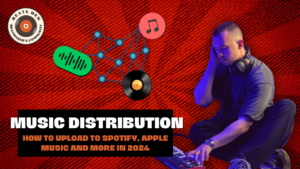 Music Distribution - how to upload to spotify, apple music and more in 2024